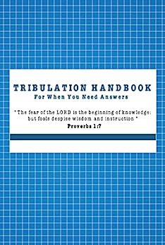 The Tribulation Handbook